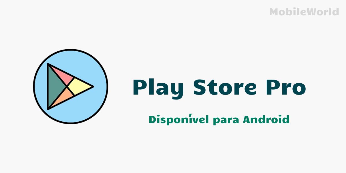 Play Store Pro 2023 APK Download grátis v2.6.9 - Atualizado